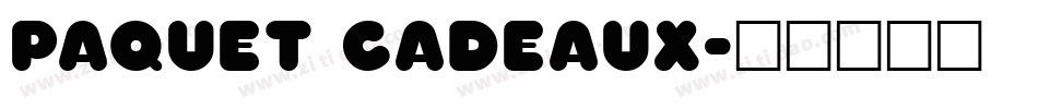 Paquet Cadeaux字体转换